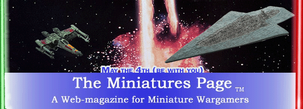 The Miniatures Page - A Web-Magazine for Miniature Wargames